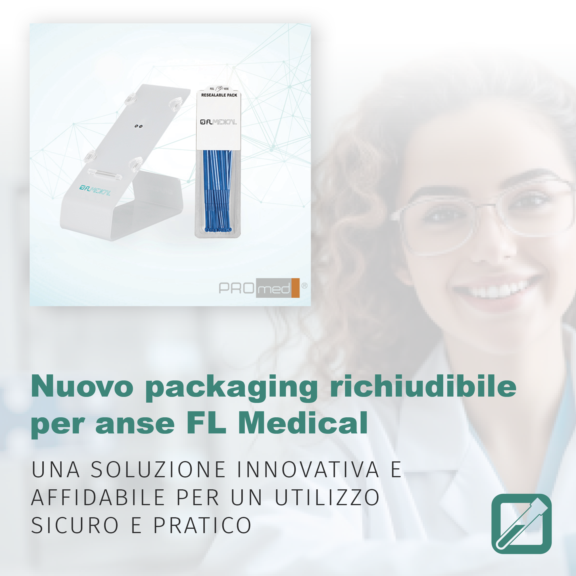 Nuovo packaging richiudibile per anse FL Medical